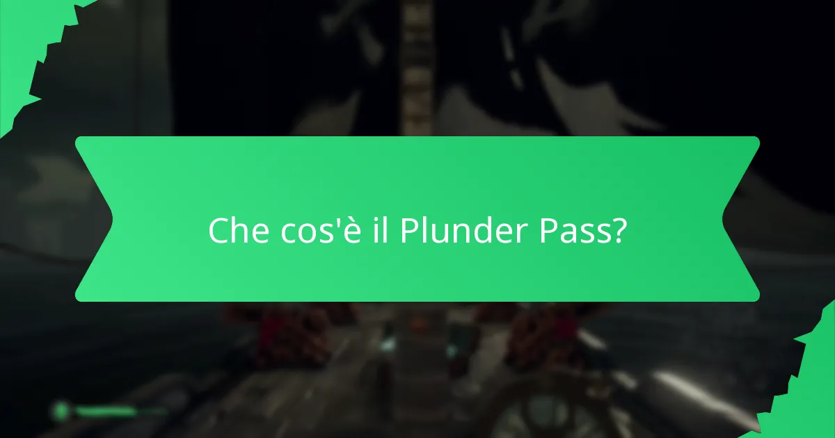Quali ricompense stagionali sono disponibili nel Plunder Pass?