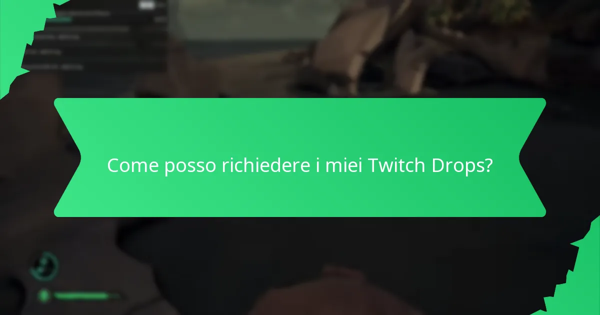 Quali tipi di valuta di gioco possono essere guadagnati attraverso i Twitch Drops?