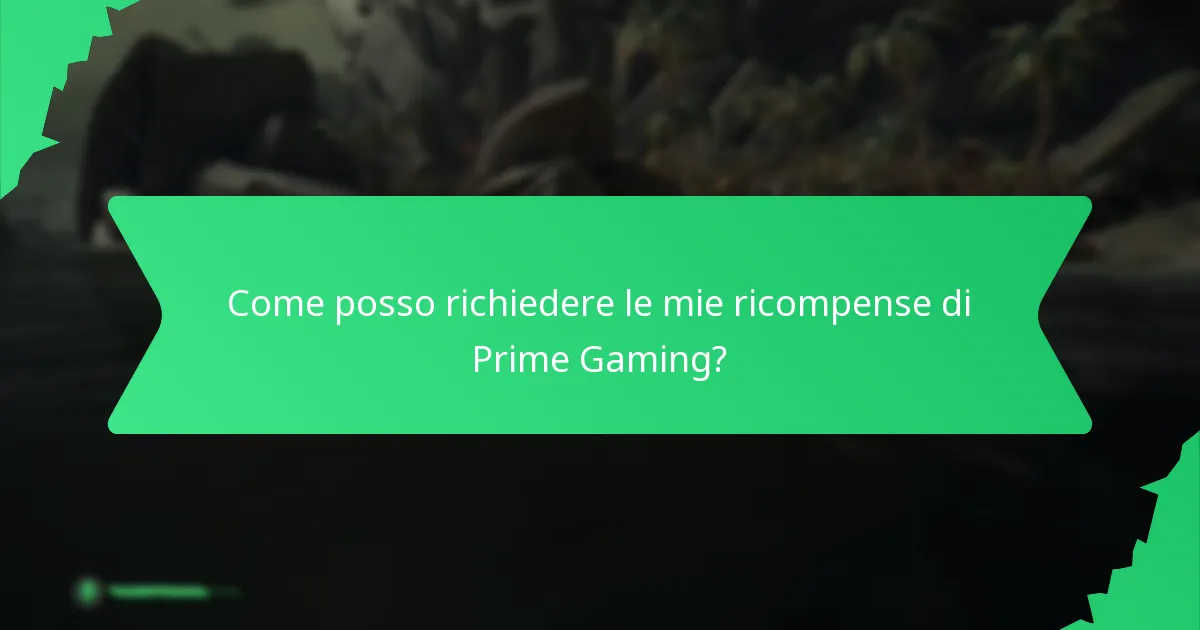 Quali oggetti riscattabili sono disponibili tramite Prime Gaming?