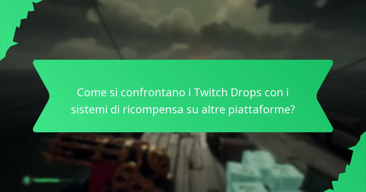Quali ricompense per il coinvolgimento della comunità possono guadagnare gli spettatori attraverso i Twitch Drops?