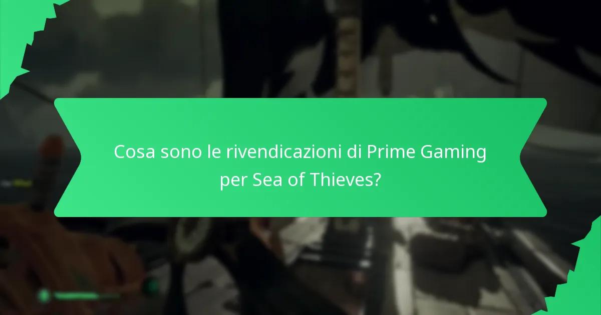 Quali giochi supportano le rivendicazioni di Prime Gaming?