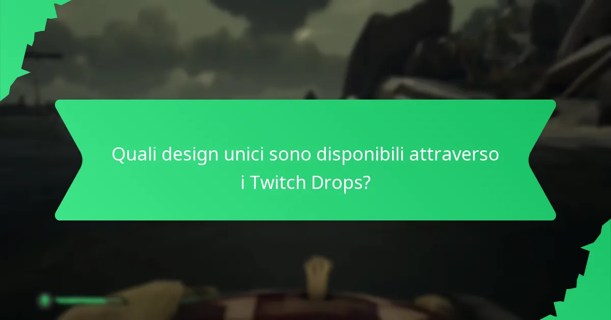Quali design dei Twitch Drops sono i più popolari tra gli utenti?
