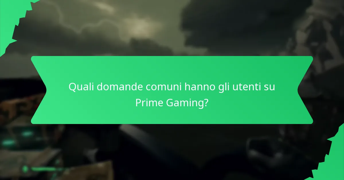 Quali sono le esperienze degli utenti con le offerte di Prime Gaming?