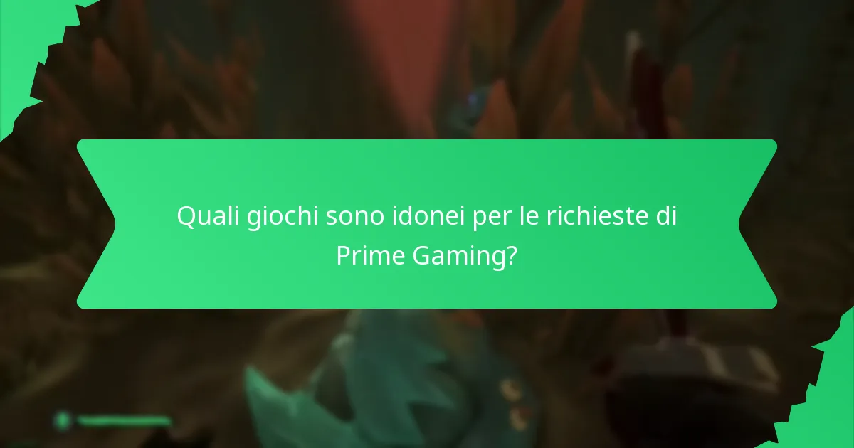 Come massimizzare il valore delle richieste di Prime Gaming?