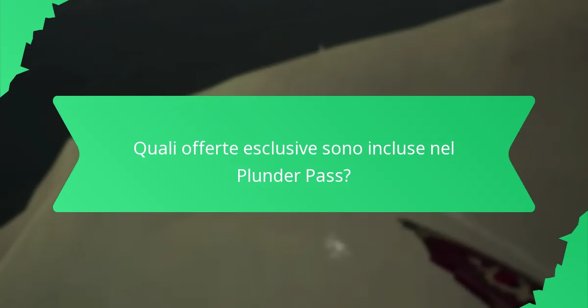 Come acquistare il Plunder Pass?